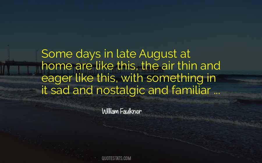 Quotes About August #946771