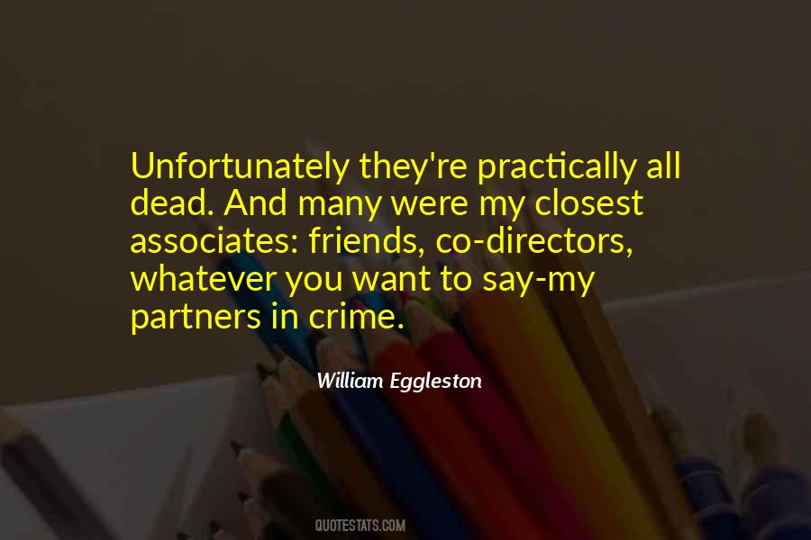 Quotes About Partners In Crime #1485930