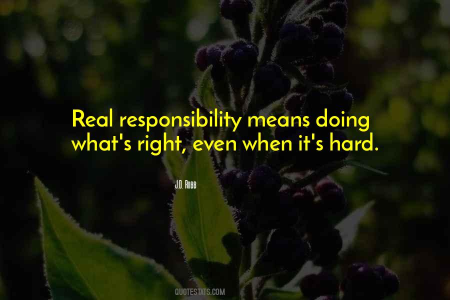 Quotes About Doing What's Right #266497