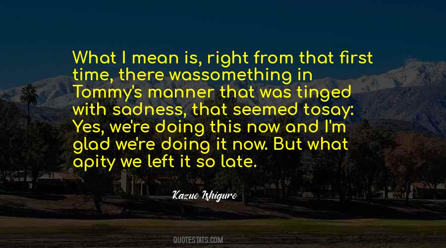 Quotes About Doing What's Right #296711