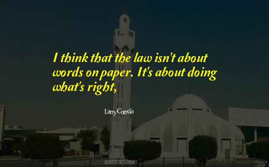 Quotes About Doing What's Right #324321