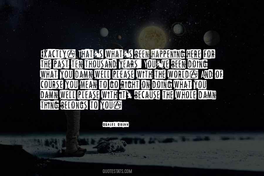 Quotes About Doing What's Right #354314
