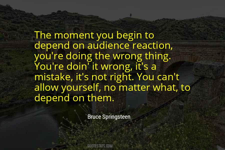 Quotes About Doing What's Right #521869