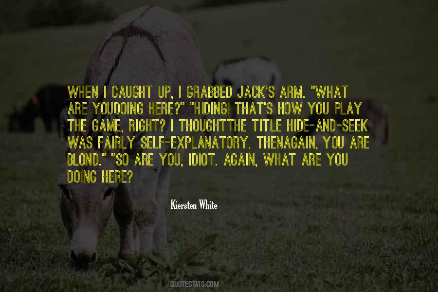 Quotes About Doing What's Right #600681