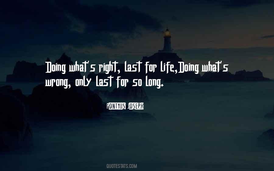 Quotes About Doing What's Right #907334