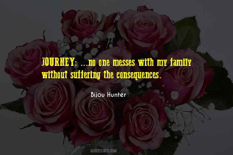 Quotes About Messes #1249816