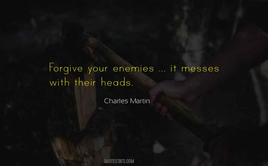Quotes About Messes #487984