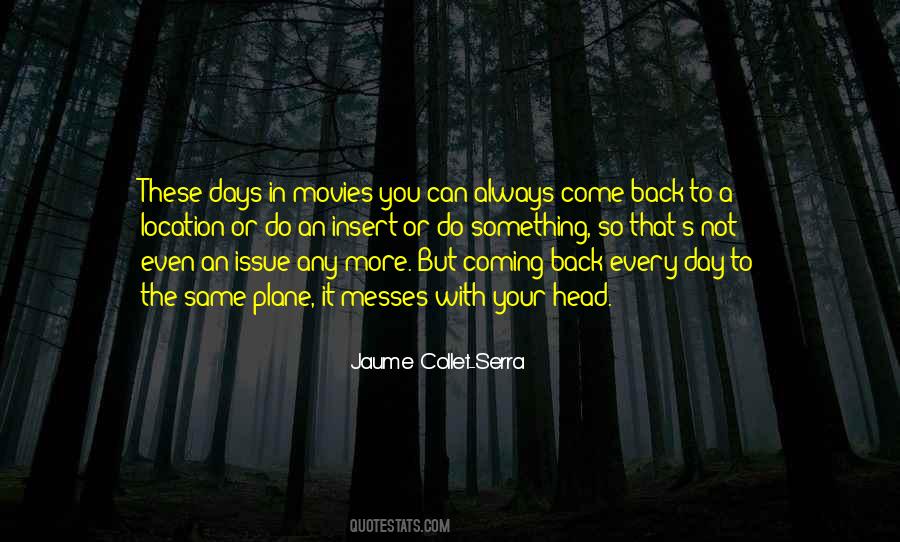 Quotes About Messes #577946