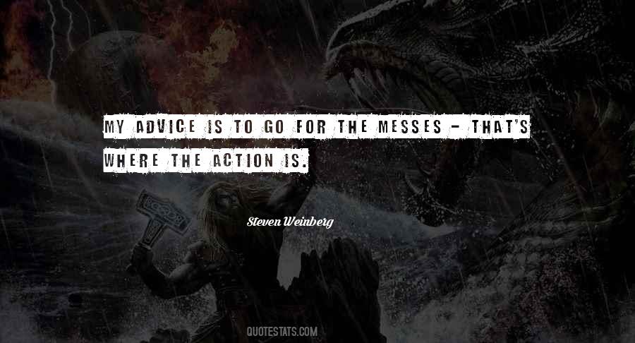 Quotes About Messes #636955