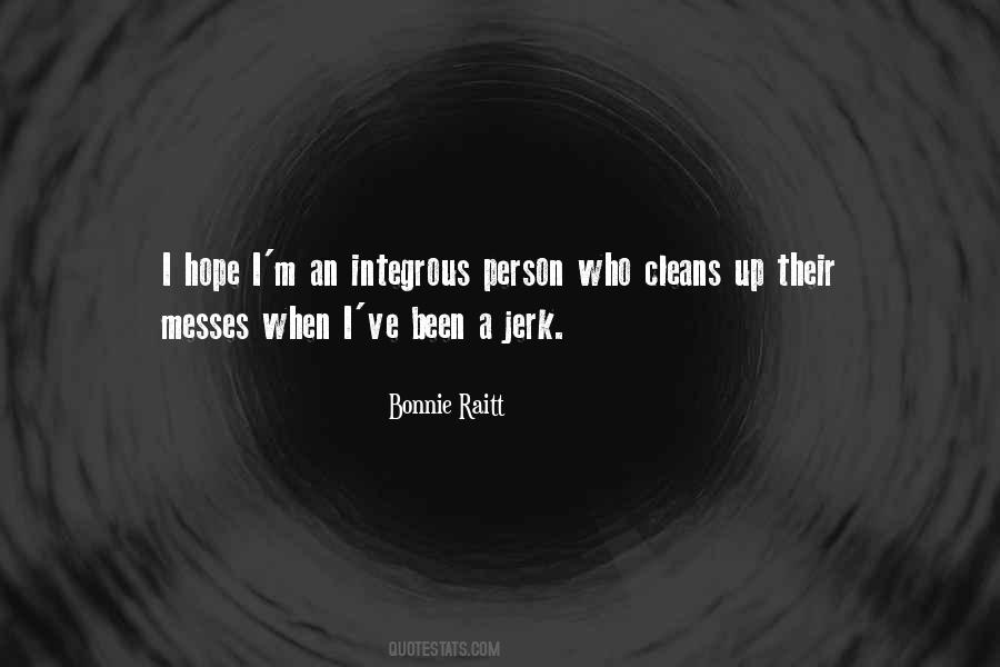 Quotes About Messes #876029