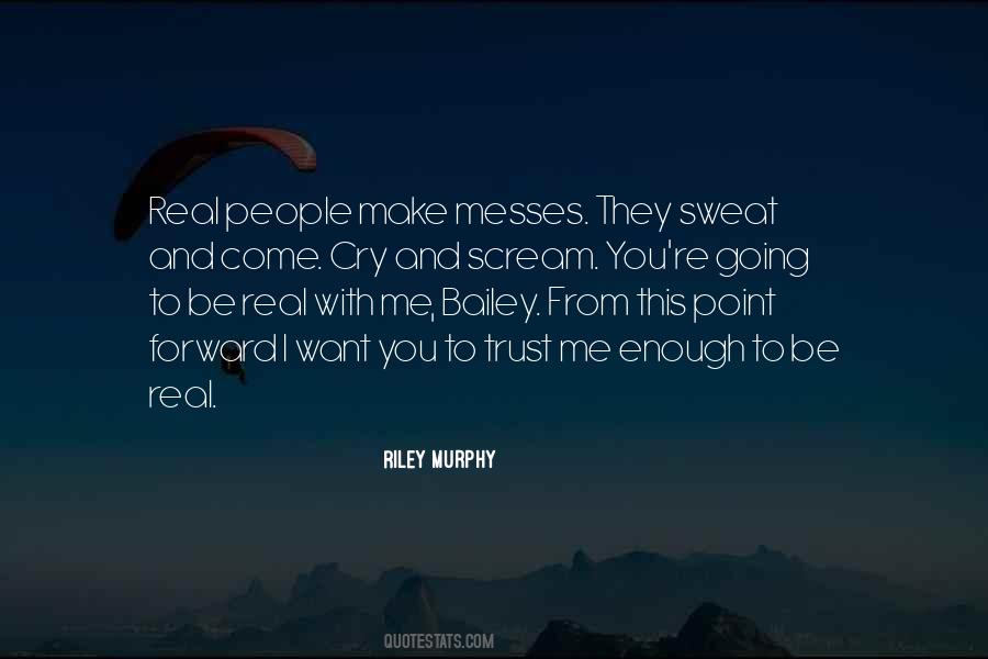 Quotes About Messes #881957
