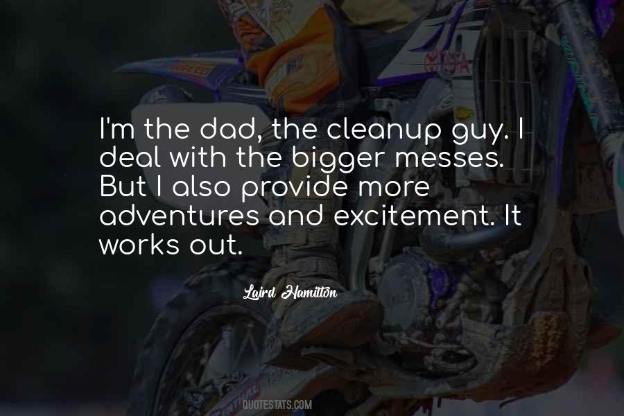 Quotes About Messes #955013