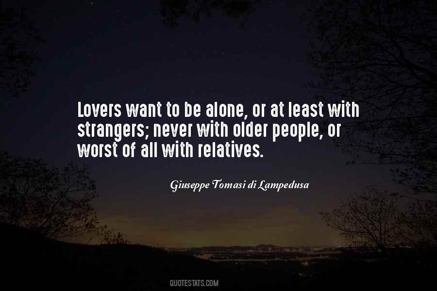 Quotes About Lovers To Strangers #668856