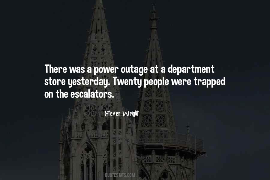 Outage Quotes #655584