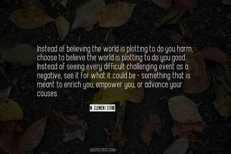 Quotes About Seeing Is Believing #1509332