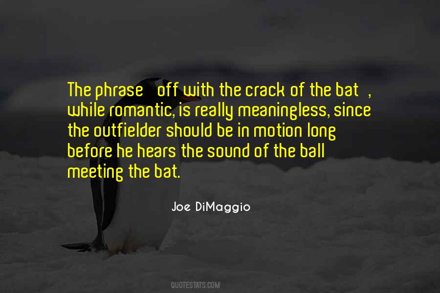 Outfielder Quotes #1220433