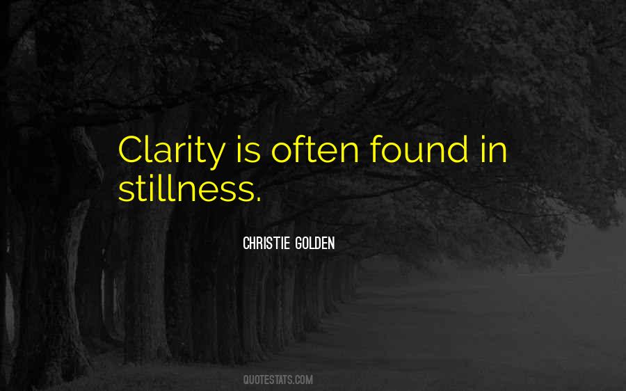 Quotes About Clarity #1236244