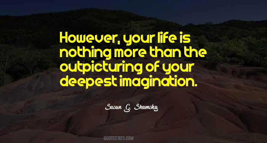 Outpicturing Quotes #220406