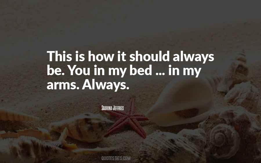 Quotes About My Bed #1160910