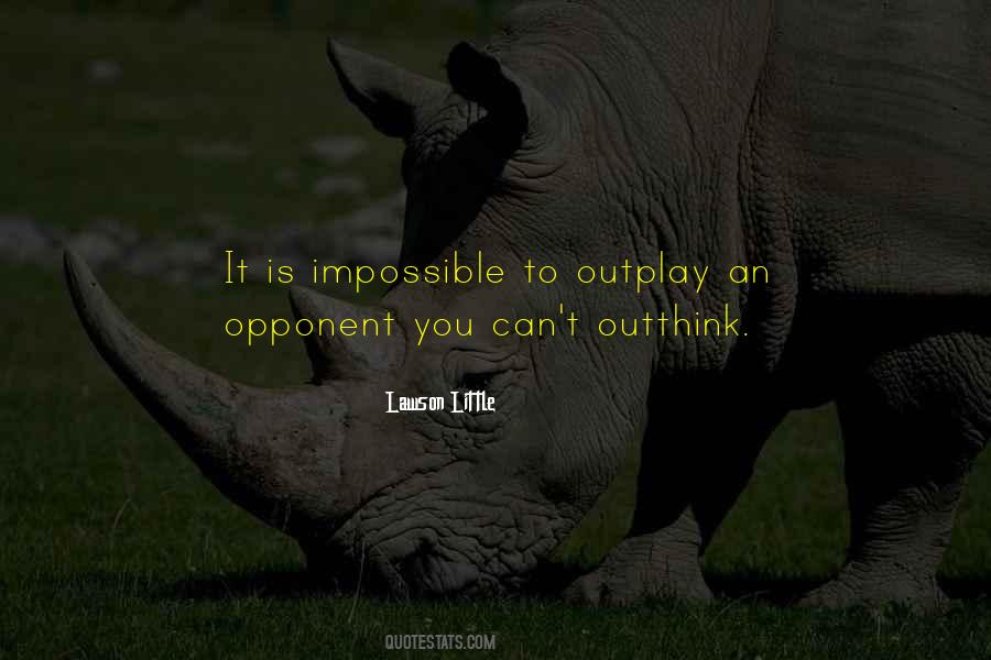Outthink Quotes #1468570