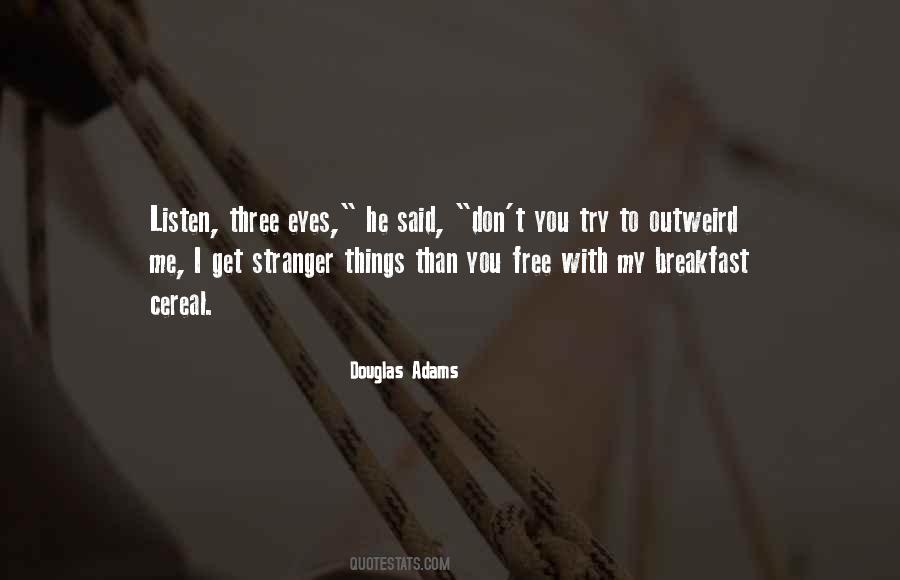 Outweird Quotes #1225568