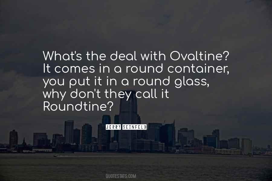 Ovaltine Quotes #1579093