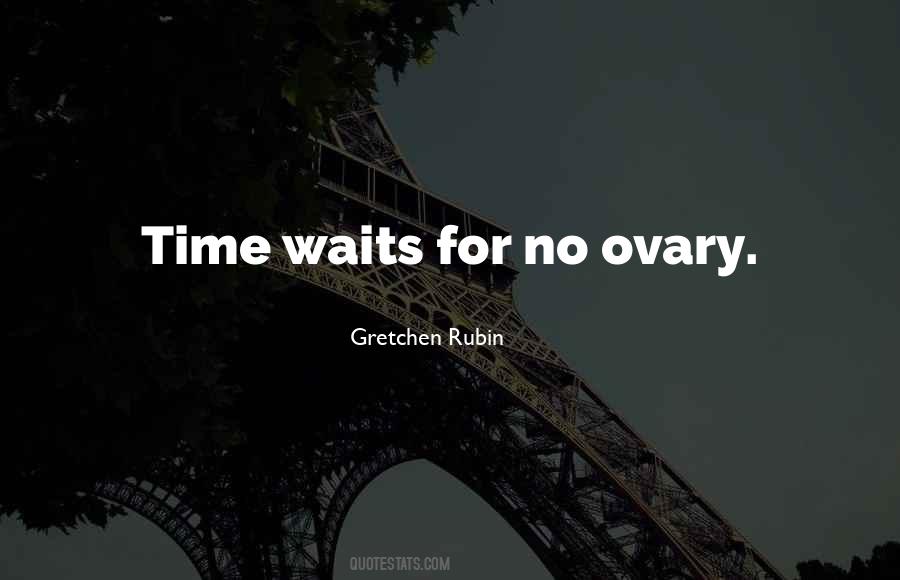 Ovary Quotes #654774