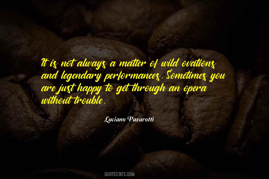 Ovations Quotes #1482626