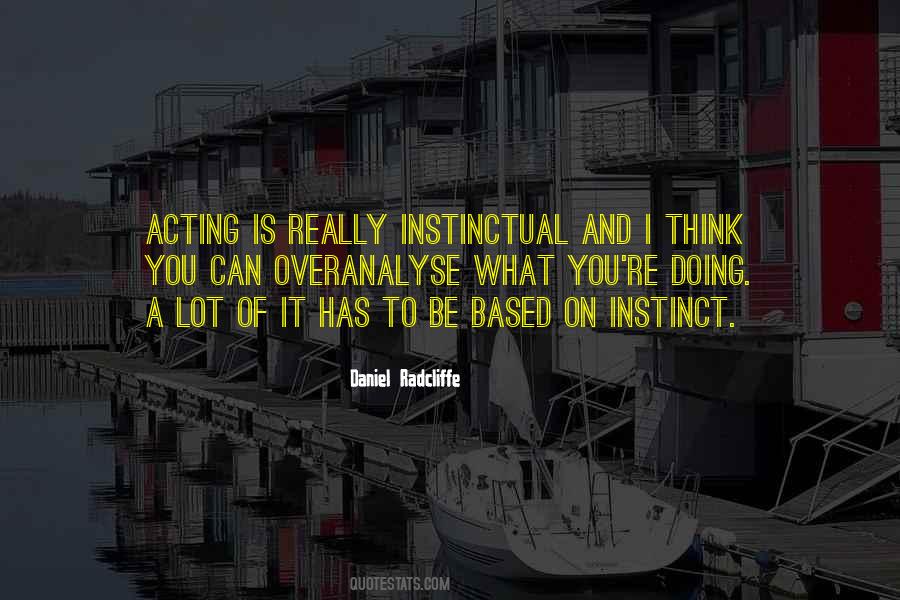 Overanalyse Quotes #675365