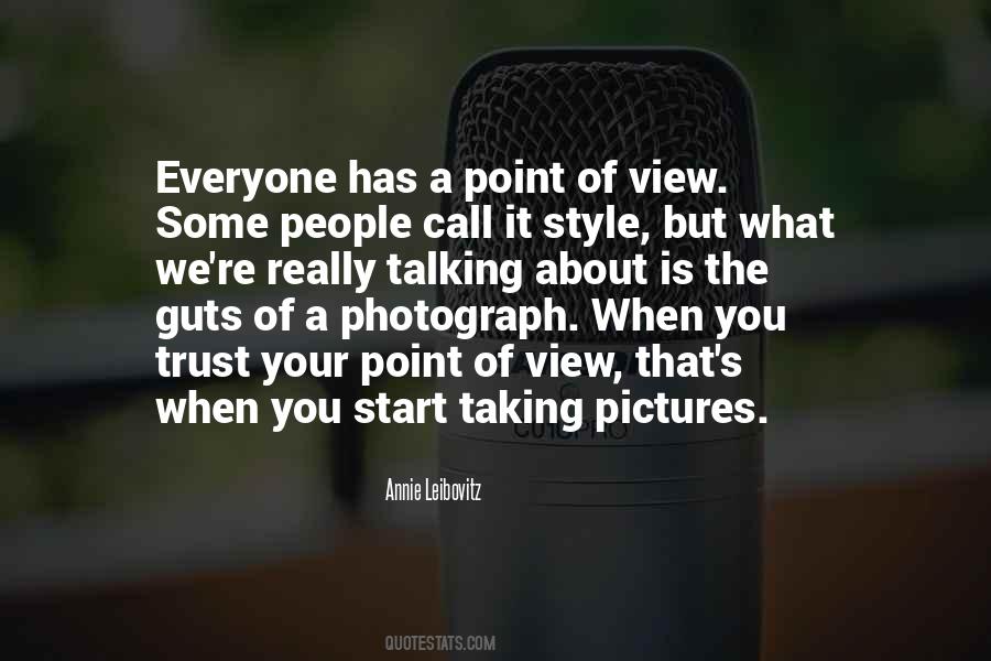 Quotes About Taking Pictures #1821196