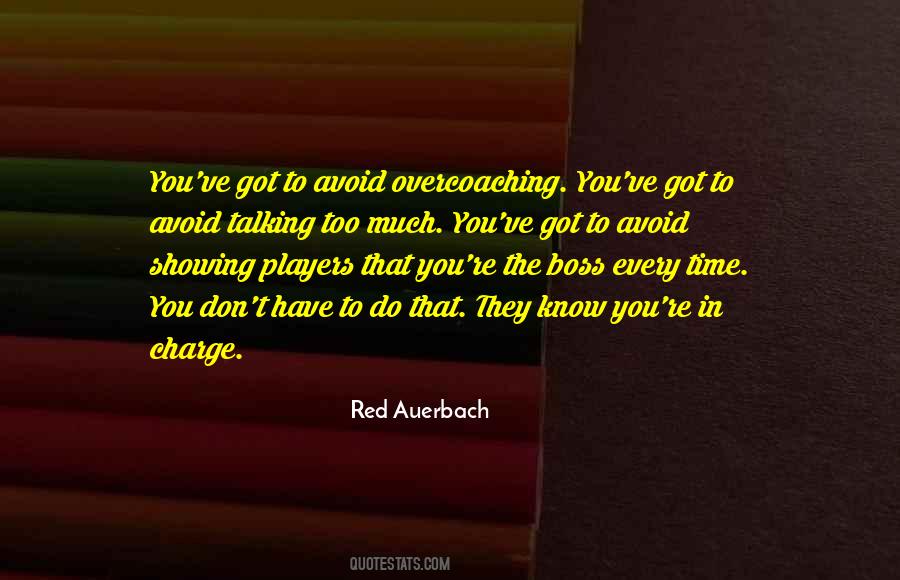 Overcoaching Quotes #1501518