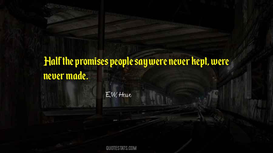 Quotes About Promises Broken #1062912