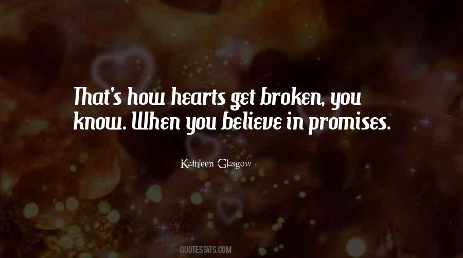 Quotes About Promises Broken #1730829