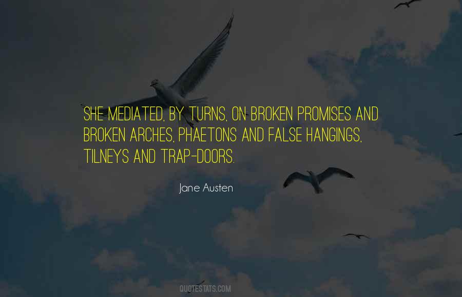 Quotes About Promises Broken #176844