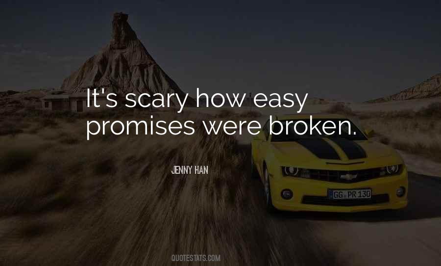 Quotes About Promises Broken #495125