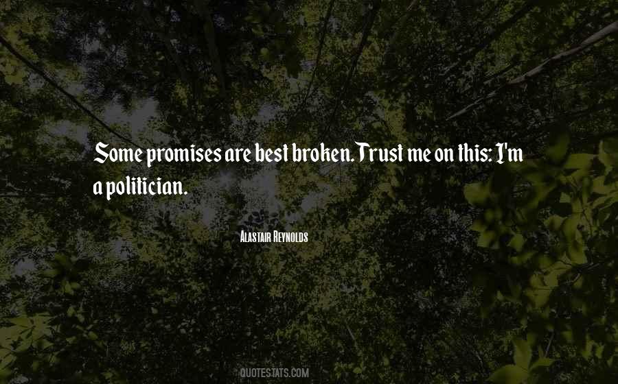 Quotes About Promises Broken #505647