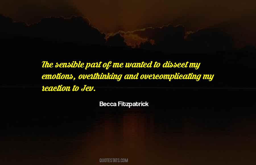 Overcomplicating Quotes #1829488 Overcomplicating Quotes #1829488