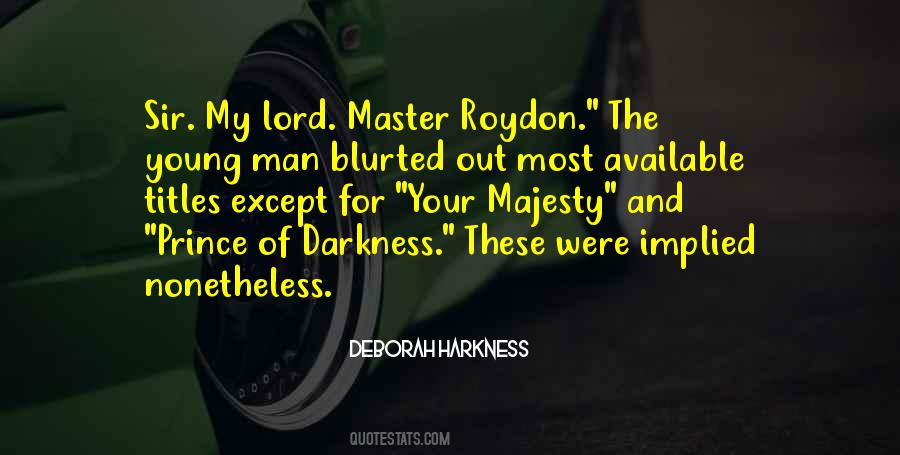 Quotes About The Prince Of Darkness #817856