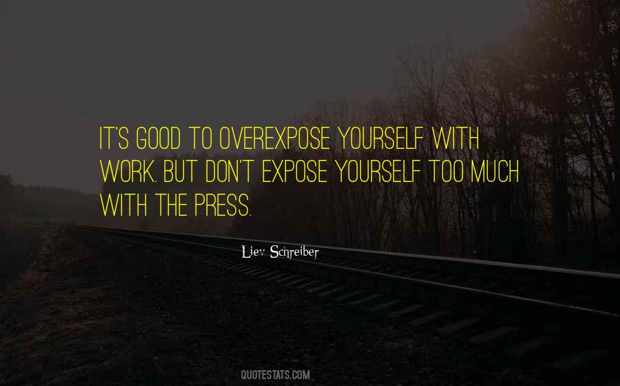 Overexpose Quotes #461772