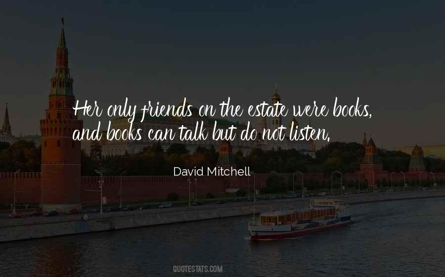 Quotes About Books And Friends #129501