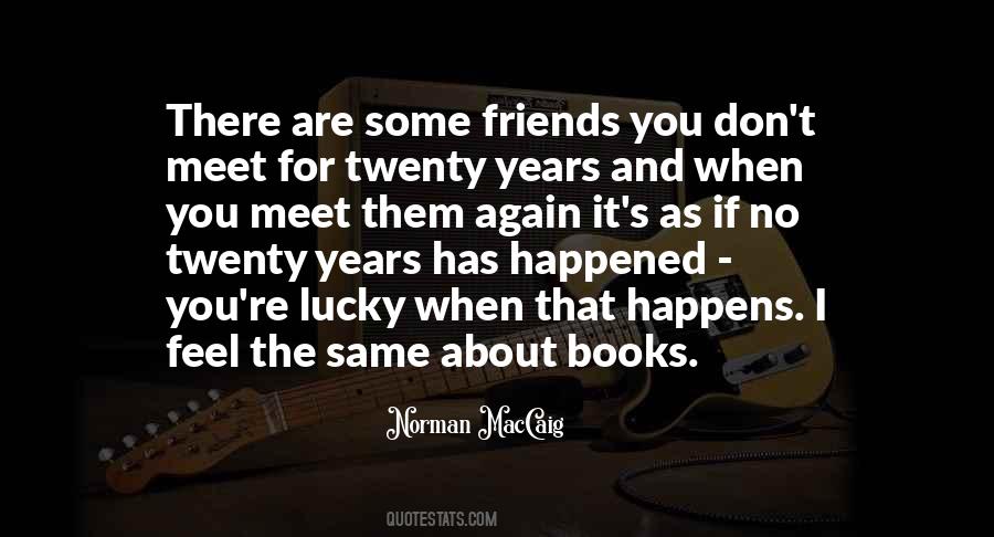 Quotes About Books And Friends #436801