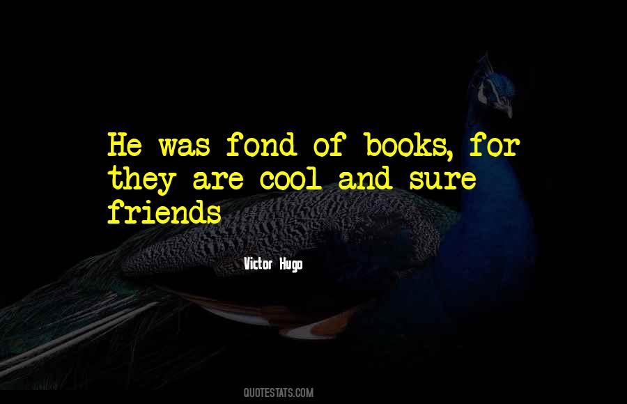 Quotes About Books And Friends #595272