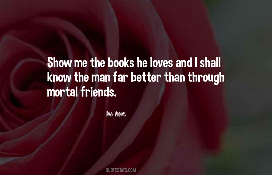 Quotes About Books And Friends #856105