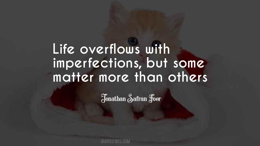 Overflows Quotes #1735932