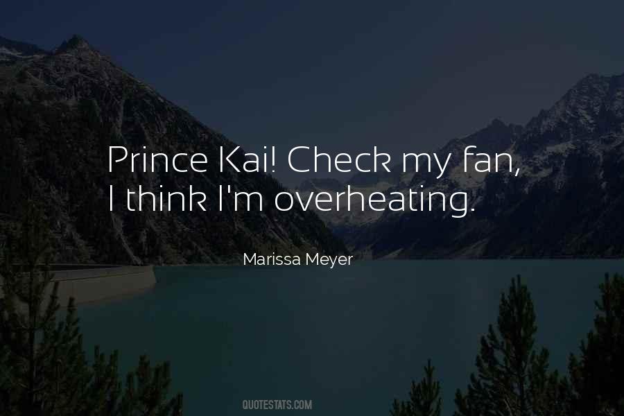 Overheating Quotes #80028