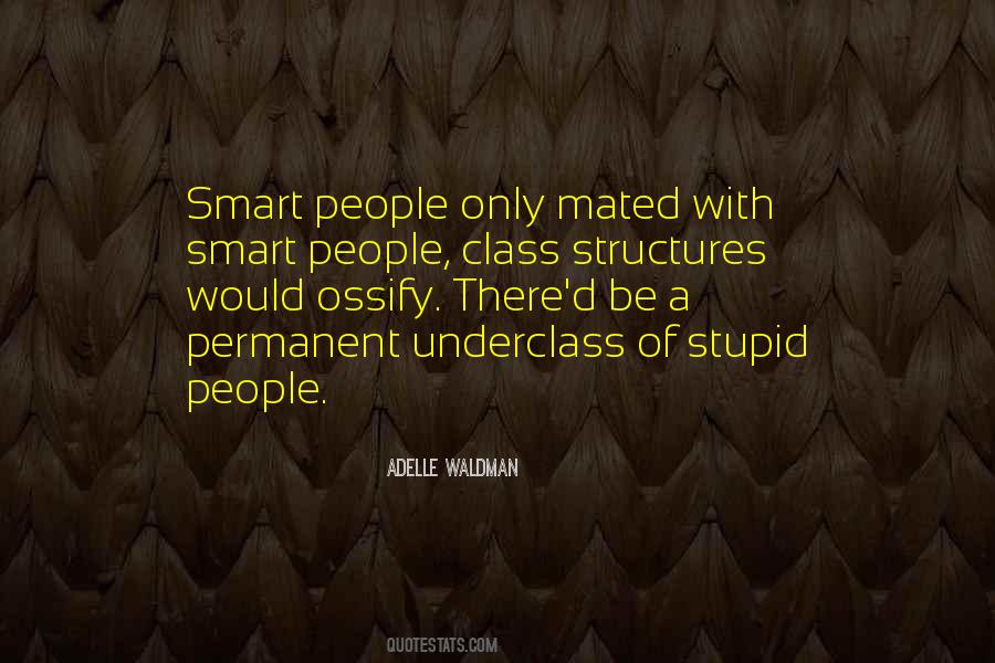 Quotes About Smart People #1257202