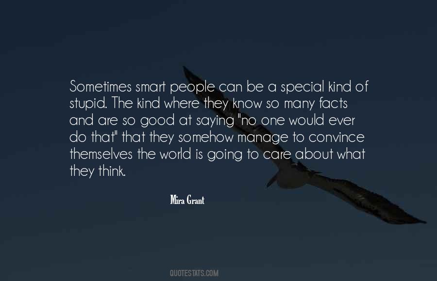 Quotes About Smart People #1386771