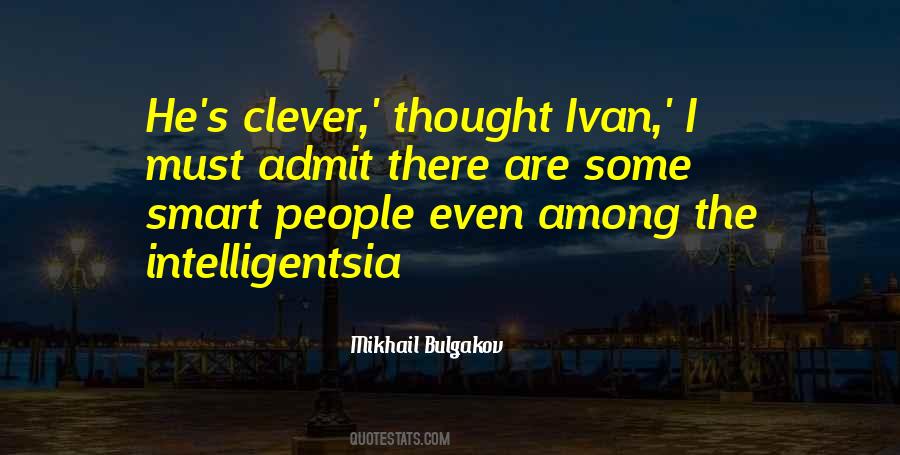 Quotes About Smart People #1440522