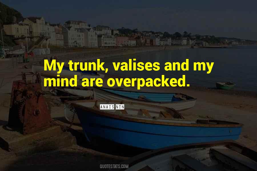 Overpacked Quotes #960401