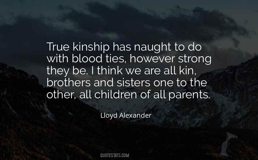 Quotes About Brothers Not By Blood #116101